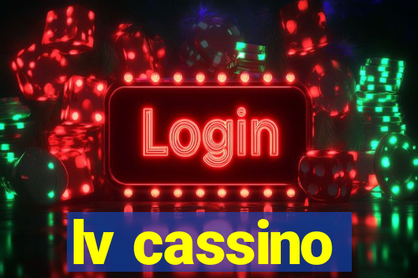 lv cassino